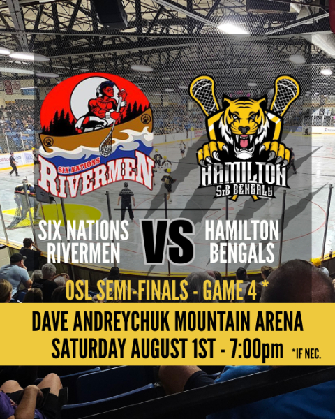 Hamilton Bengals vs. Six Nations Rivermen - OSL Semi Finals - Game 4