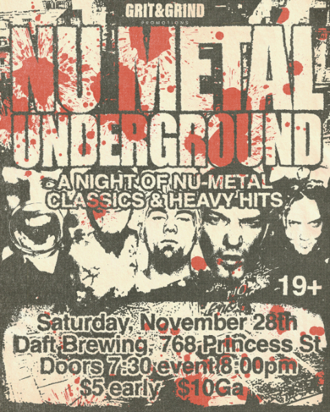 Grit & Grind presents Nu Metal Underground @ Daft Brewing/Kingston 